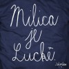 Milica je Lucke (modré)