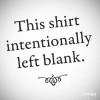 This shirt intentionally left blank